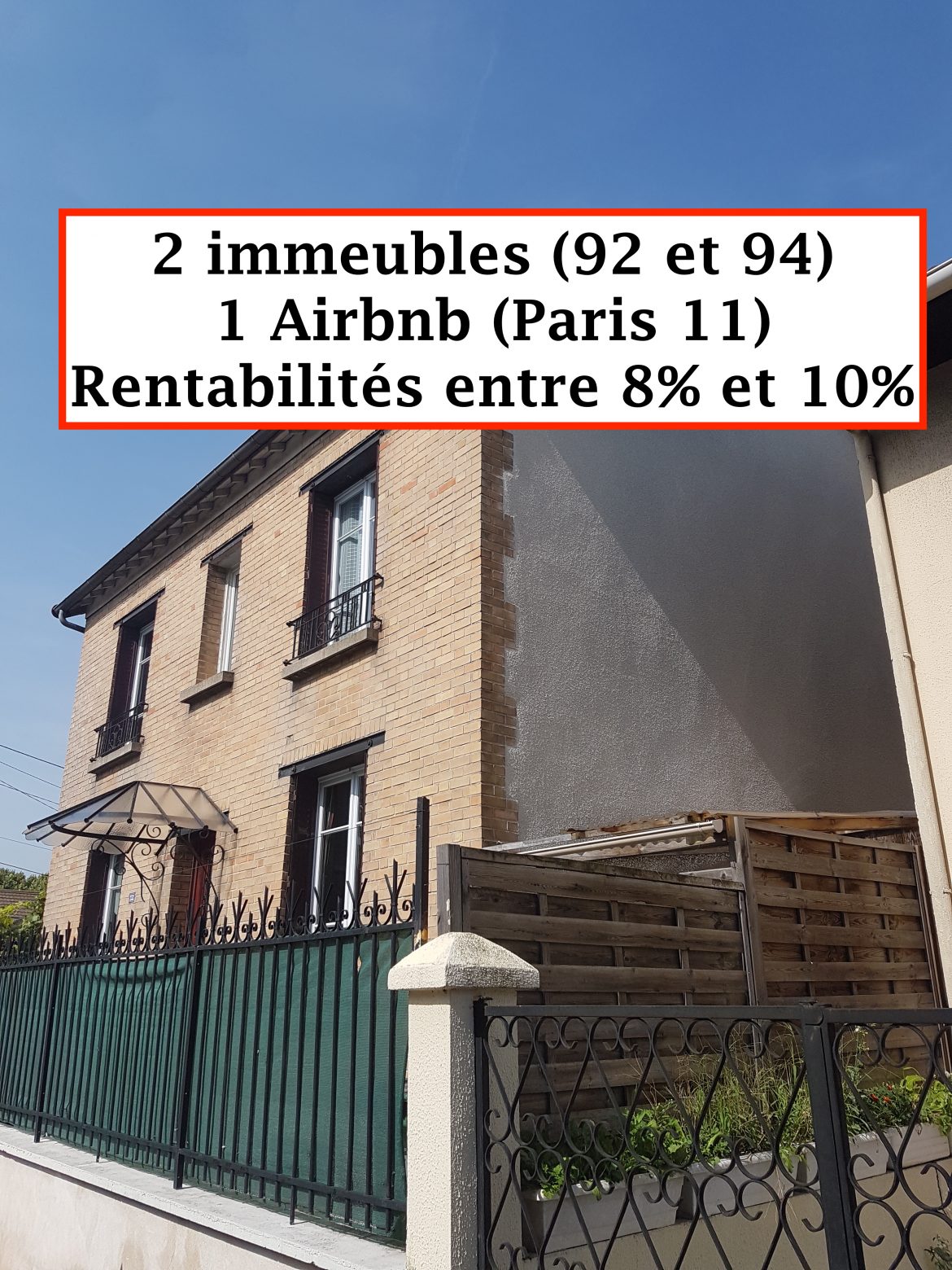 2 immeubles et 1 Airbnb